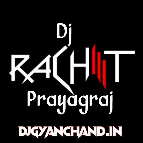 Dewara Dhodi Chatana Ba Bhojpuri Mp3 Remix Song - Dj Rachit Prayagraj Dewara Dhodi Chatana Ba Bhojpuri Mp3 Remix Song - Dj Rachit Prayagraj